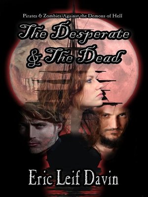 cover image of The Desperate and the Dead